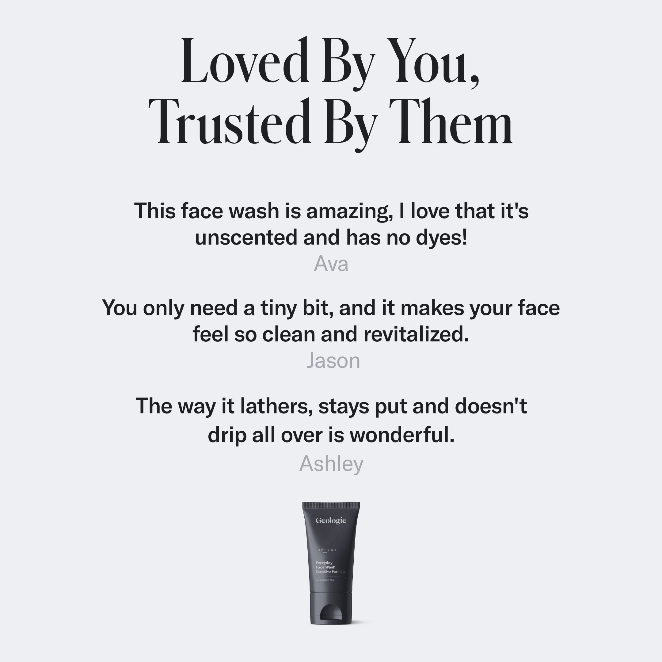 Advertisement for Geologie's Sensitive Face Wash, designed for sensitive skin, with positive customer quotes and an image of the product tube at the bottom.
